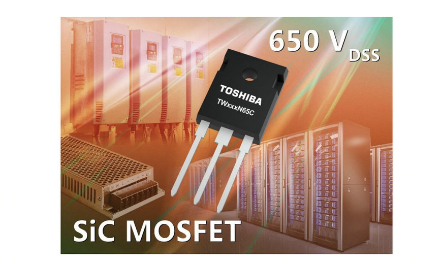 TOSHIBA LAUNCHES THIRD GENERATION 650V SILICON CARBIDE (SIC) MOSFETS